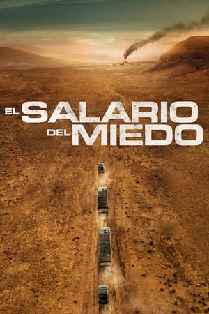 pelicula El salario del miedo