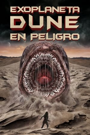 pelicula Exoplaneta Dune en Peligro