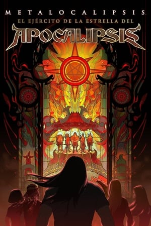 pelicula Metalocalypse: : El ejército de la estrella del mal