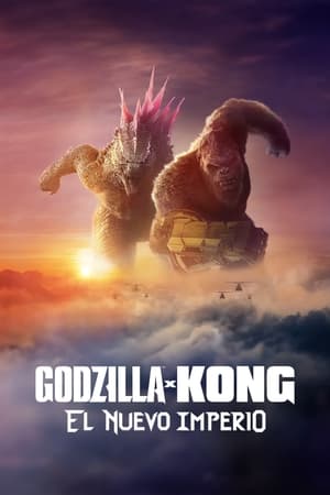 pelicula Godzilla y Kong: El nuevo imperio