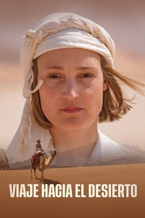 pelicula Viaje hacia el desierto. Ingeborg Bachmann