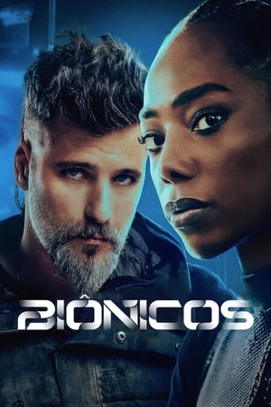 pelicula Biónicos