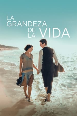 pelicula La grandeza de la vida