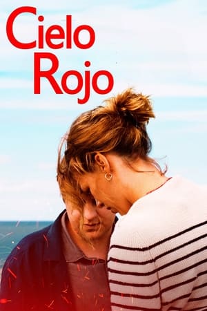 pelicula Cielo rojo