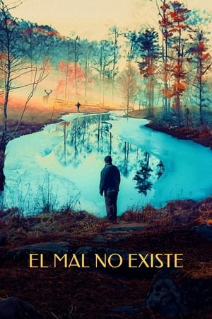 pelicula El mal no existe