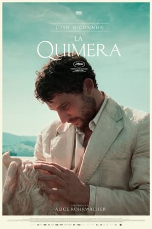 pelicula La quimera