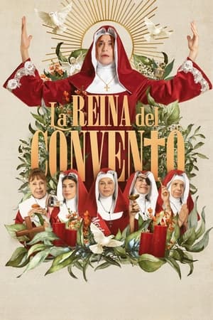 pelicula La reina del convento