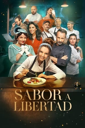 pelicula Sabor a libertad