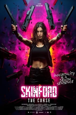 pelicula Skinford 2: The Curse