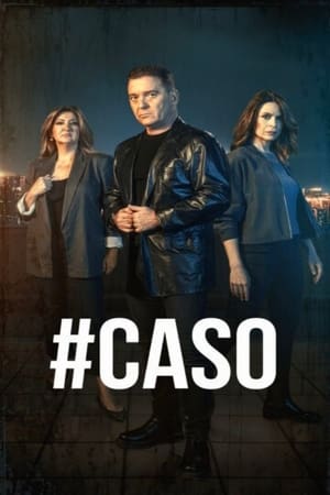 Serie #Caso