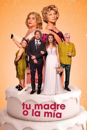 pelicula Tu madre o la mía: Guerra de suegras