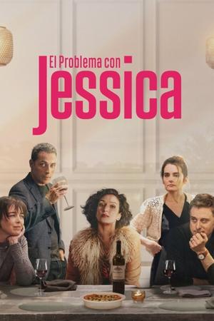 pelicula El problema con Jessica